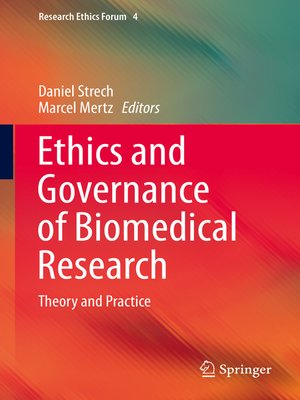 cover image of Ethics and Governance of Biomedical Research
